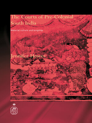cover image of The Courts of Pre-Colonial South India
